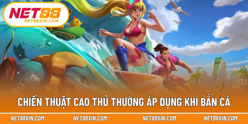 Chiến thuật thực tế từ người tham gia nhiều kinh nghiệm